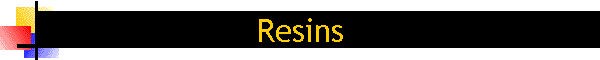 Resins